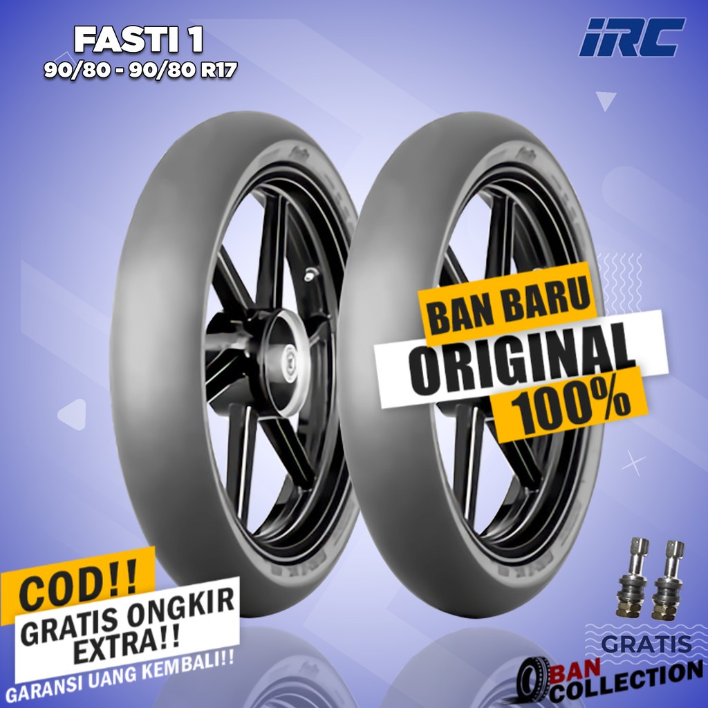 Paket Ban Motor SLICK RACING COMPOUND // IRC FASTI 1 90/80 - 90/80 Ring 17 Tubeless ban motor tubles