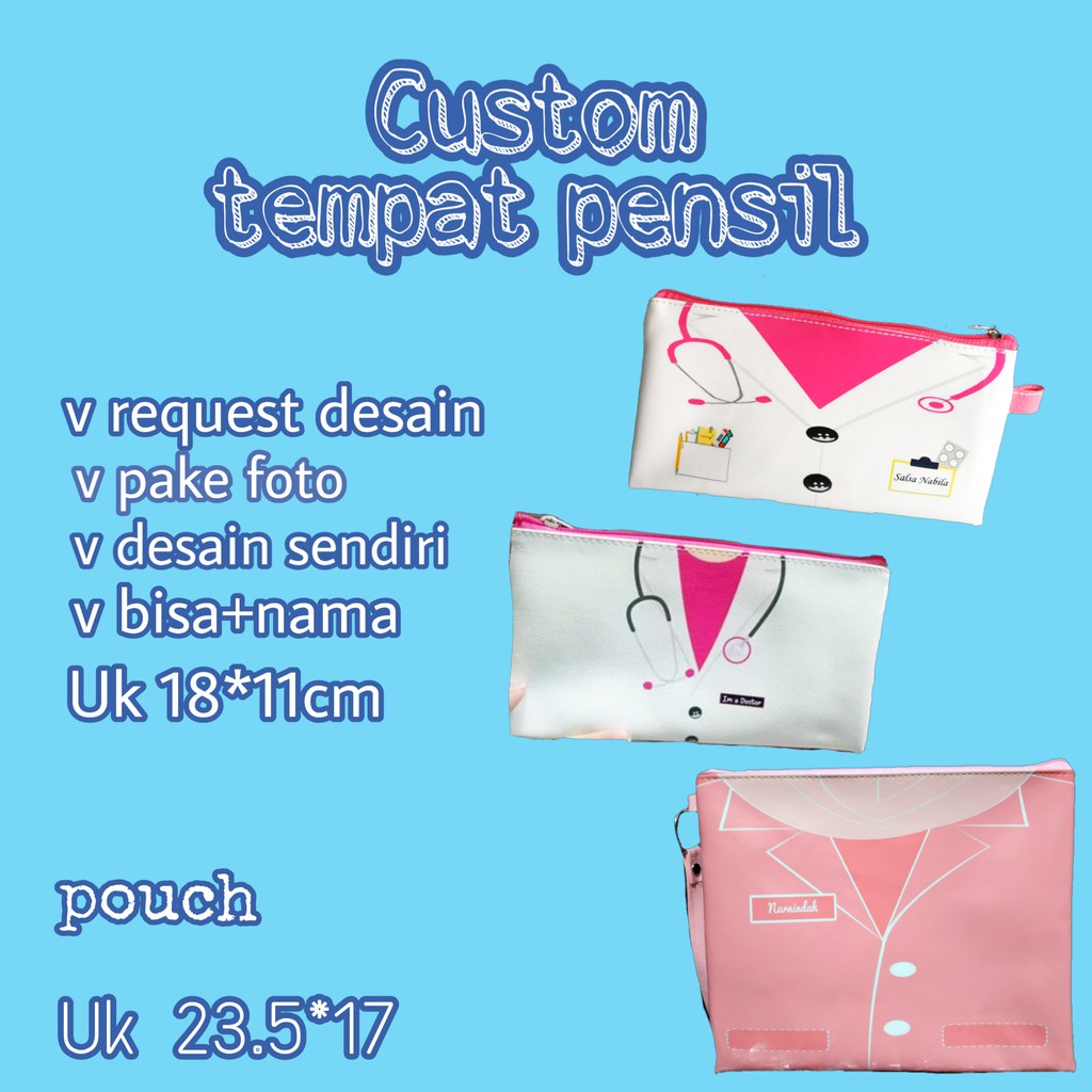 

Tempat Pensil dan Pouch Custom