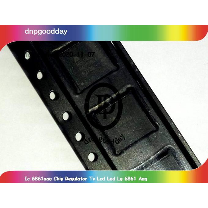 Ic 6861Aaq Chip Regulator Tv Lcd Led Lg 6861 Aaq Dnpgood11 Ayo Order