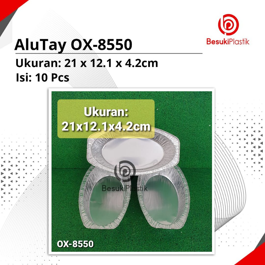 Aluminium Tray OX 8550 / AluTray OX8550 / Tray Aluminium Oval OX8550 / Alu Tray Oval Makanan