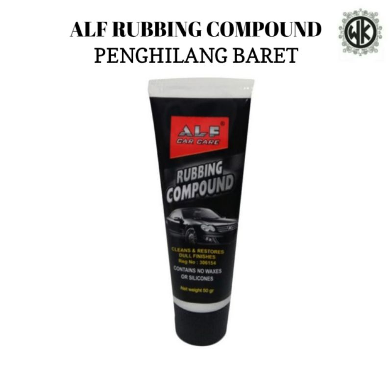 ALF Rubbing Compound Compon Penghilang Baret Lecet Halus Body Mobil Motor