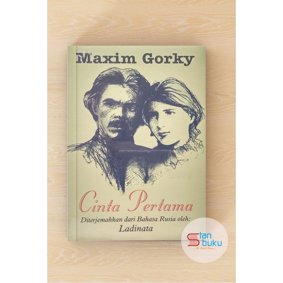 Cinta Pertama, Maxim Gorky