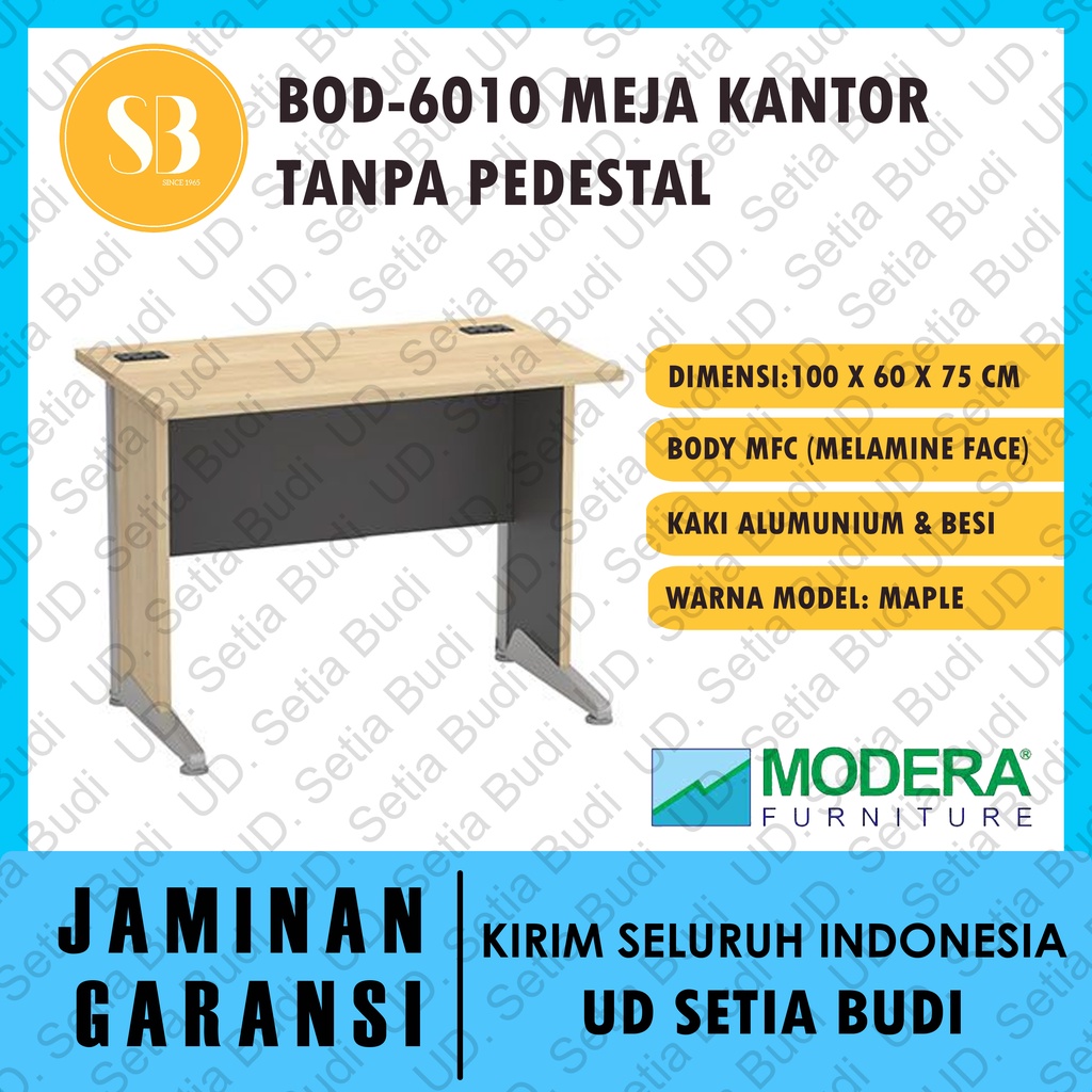 Meja Kantor Tanpa Pedestal Modera BOD 6010 100x60x75 B-Class