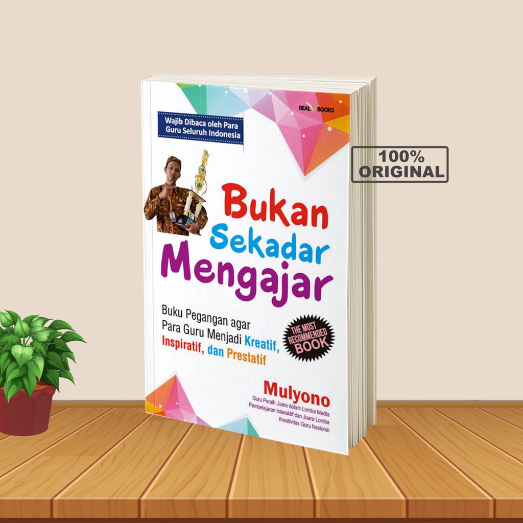 Buku Motivasi : 200 Inspirasi Dari Guru untuk Guru dan Bukan Sekadar Mengajar-7