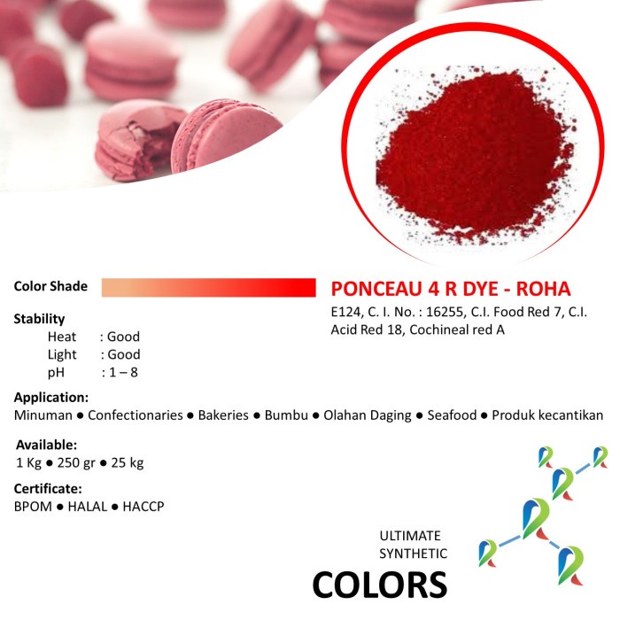 

Pewarna Makanan PONCEAU 4R 1 Kg – ROHA E124 C. I. No. : 16255 - 1 kg
