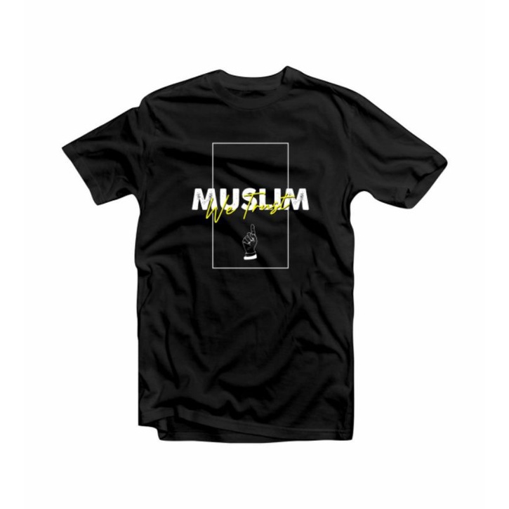 KAOS MUSLIM DAKWAH MUSLIM WE TRUST/AHAD WEAR