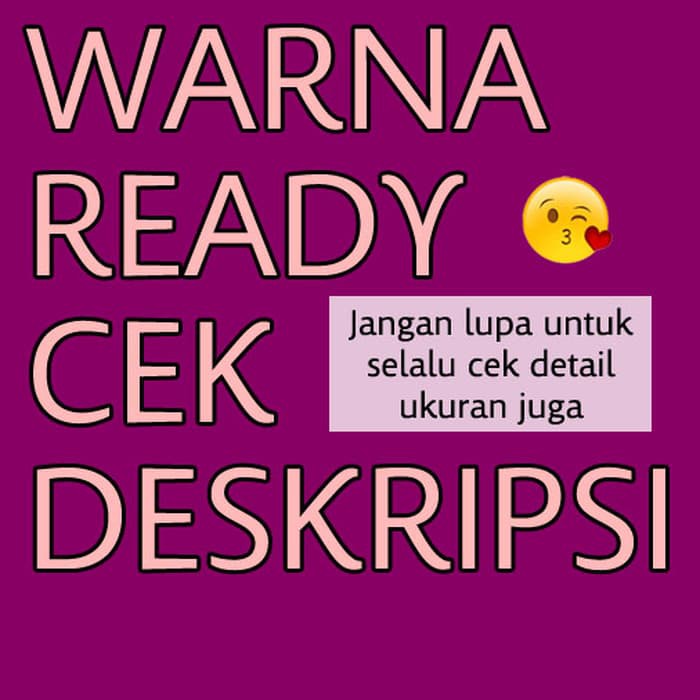 

discon [INFO] WAJIB baca tiap deskripsi produk sebelum membeli kuliah,kerja,kantor,pesta