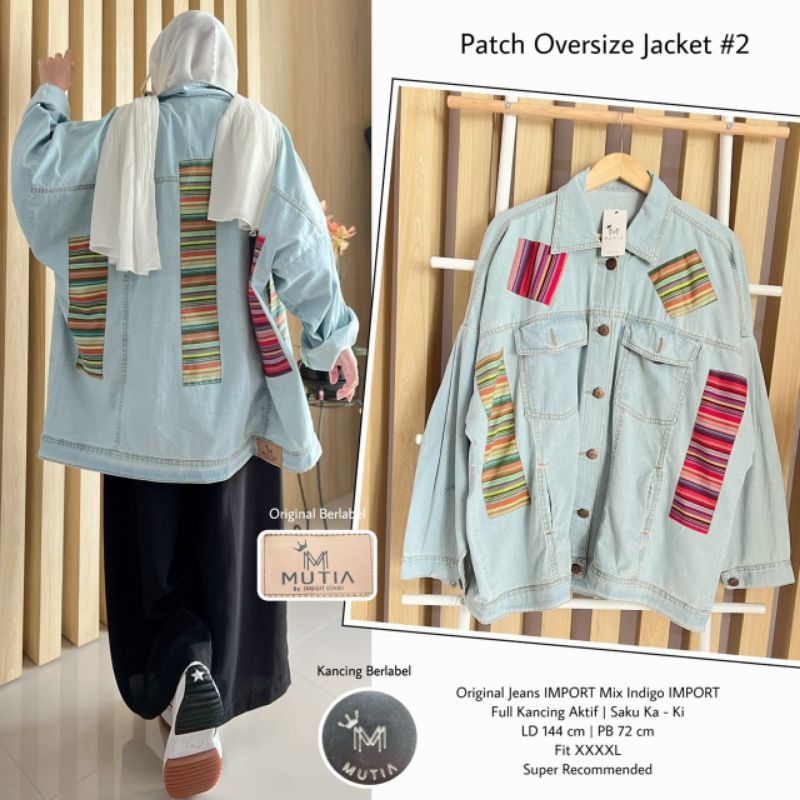 Patch oversize jacket #2 by mutia / Jaket jeans muslimah rekomeded