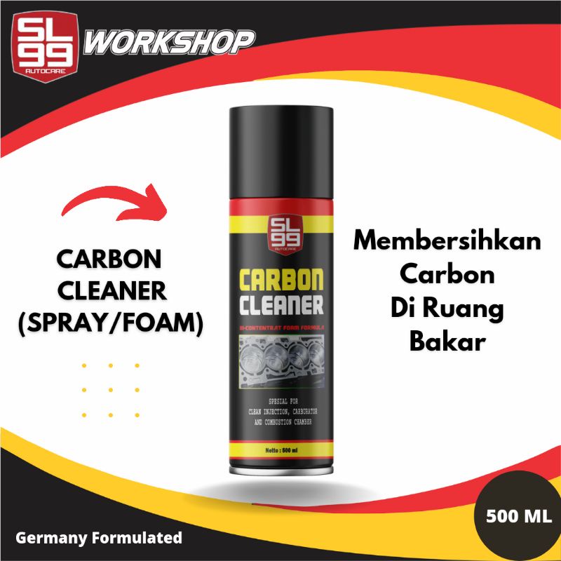 SL99 Carbon Cleaner Spray (Foam) 500ml Pembersih Ruang Bakar Gurah Mesin