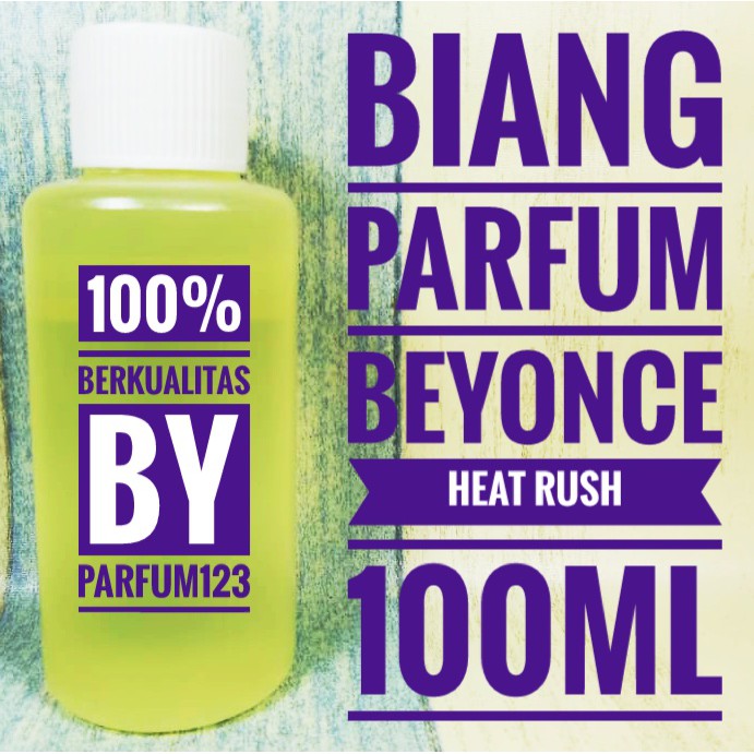 CELEBRITY PARFUM BEY0NCE HEAT RUSH 100ml BY PARFUM123