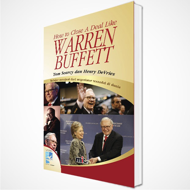 Buku Bisnis - How To Close A Deal Like Warren Buffett - Janet Lowe (Bahasa Indonesia)