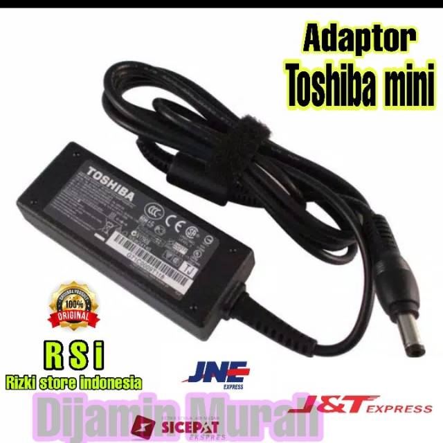 Charger / Casan laptop toshiba mini NB200 NB205 NB300 NB305 NB500