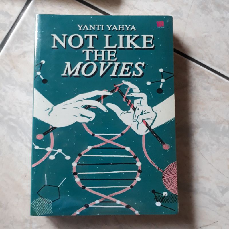 Novel Not Like The Movies by Yanti Yahya