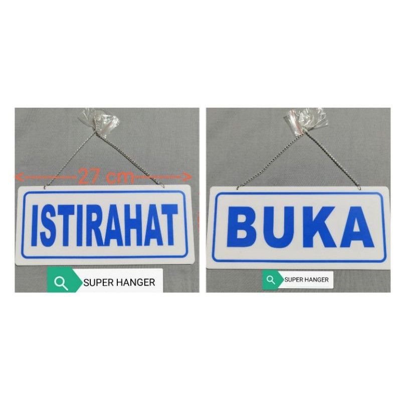 Papan  Buka Istirahat / Aklirik Papan BUKA ISTIRAHAT
