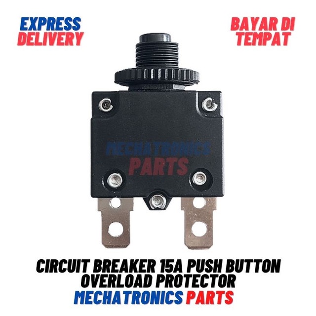 [5706] Circuit Breaker 15A Push Button Overload Protector