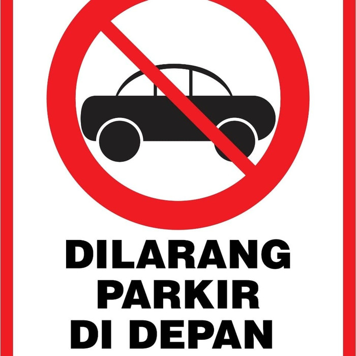 

Akrilik papan peringatan dilarang parkir depan pintu sign label Elegan