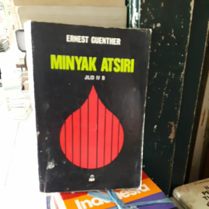 

BUKU ORIGINAL MINYAK ATSIRI ERNEST GUENTHER
