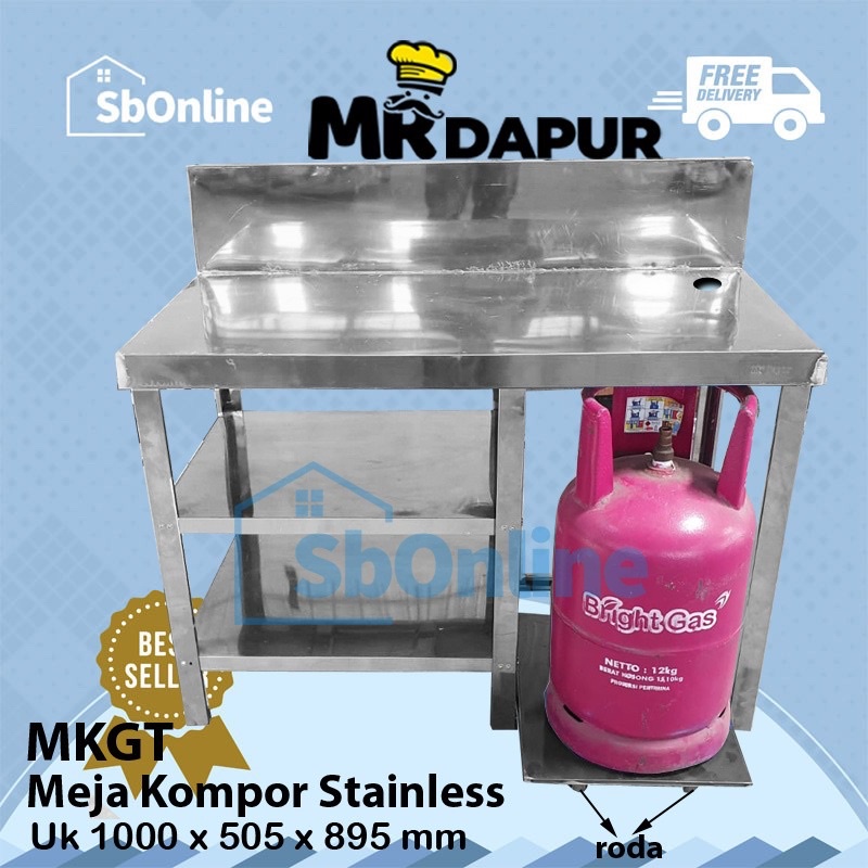 MEJA KOMPOR STAINLESS MKGT MRDAPUR DENGAN RAK RODA LPG