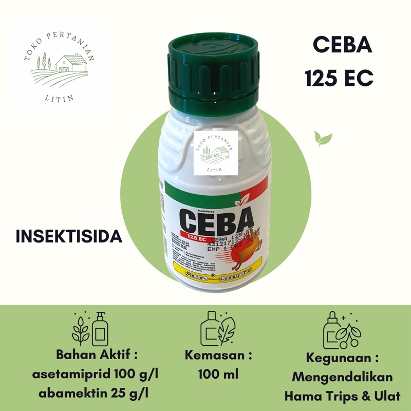 PRODUK- CEBA 125 EC - 100 ML (INSEKTISIDA) MENGENDALIKAN HAMA TRIPS, ULAT TANAMAN CABAI, KUBIS .