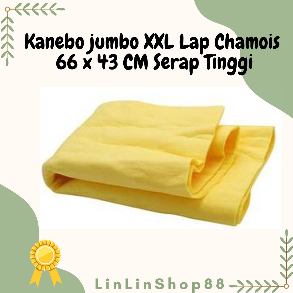 Kanebo Lap Chamois refil Jumbo XXL Berserat 66 x 43 CM Serap Tinggi bahan chamois