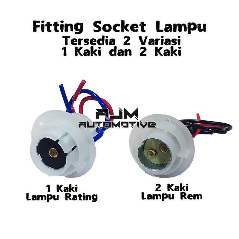 Fitting Socket Pitingan Lampu Rem/Sen Kaki 1 dan Kaki 2 Untuk Motor/ Mobil