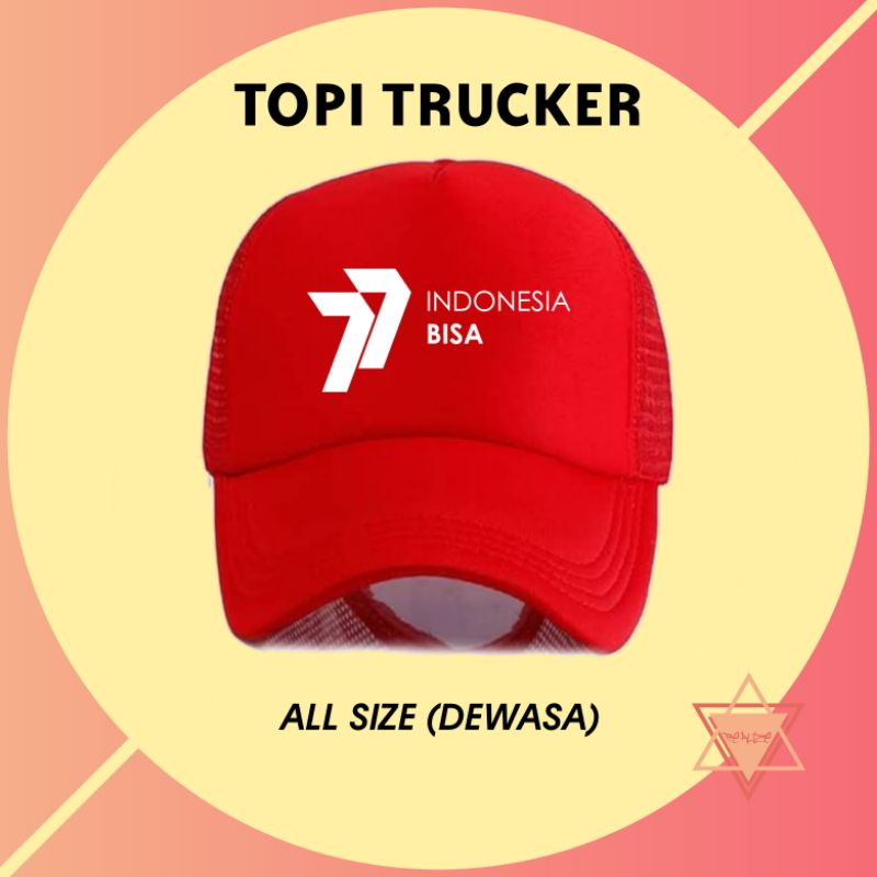 TOPI TRUCKER KEMERDEKAAN HUT RI 77 INDONESIA BISA