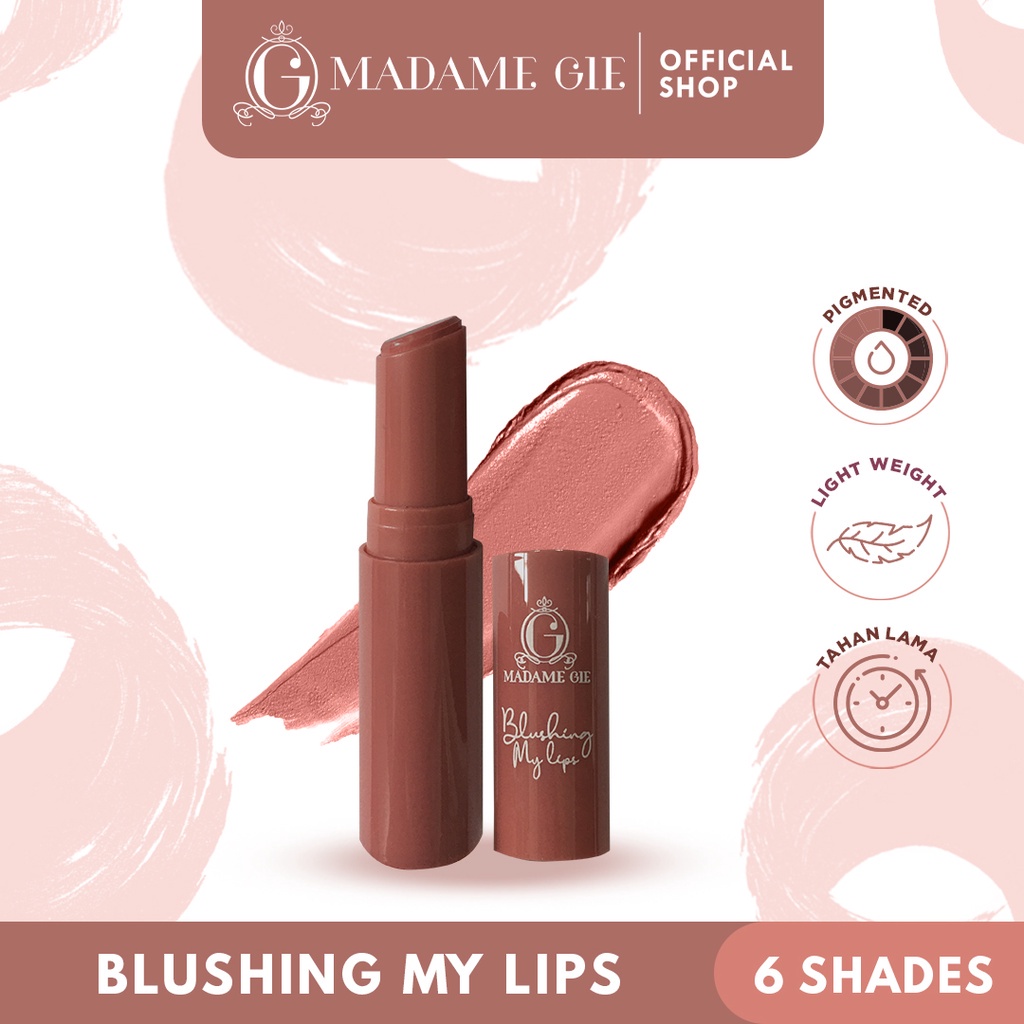 Madame Gie Blushing My Lips / MakeUp Tinted Lip Balm - Madame Gie Lip Tint Balm / Lip tint Pelembab Bibir