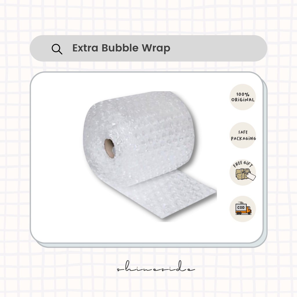 

EXTRA BUBBLE WRAP
