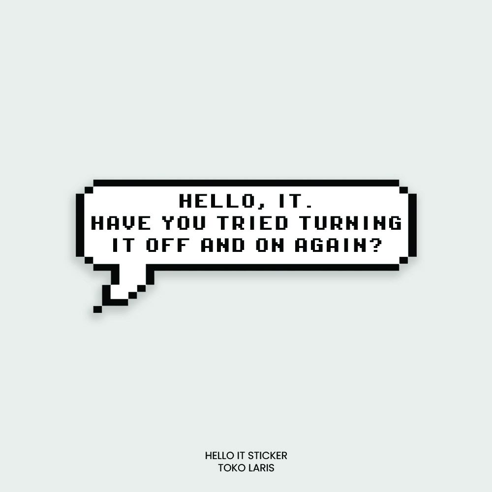 Sticker &quot;Hello IT&quot; Untuk Laptop, Tumblr, Helm, Case | Sticker Laptop, Sticker Tumblr