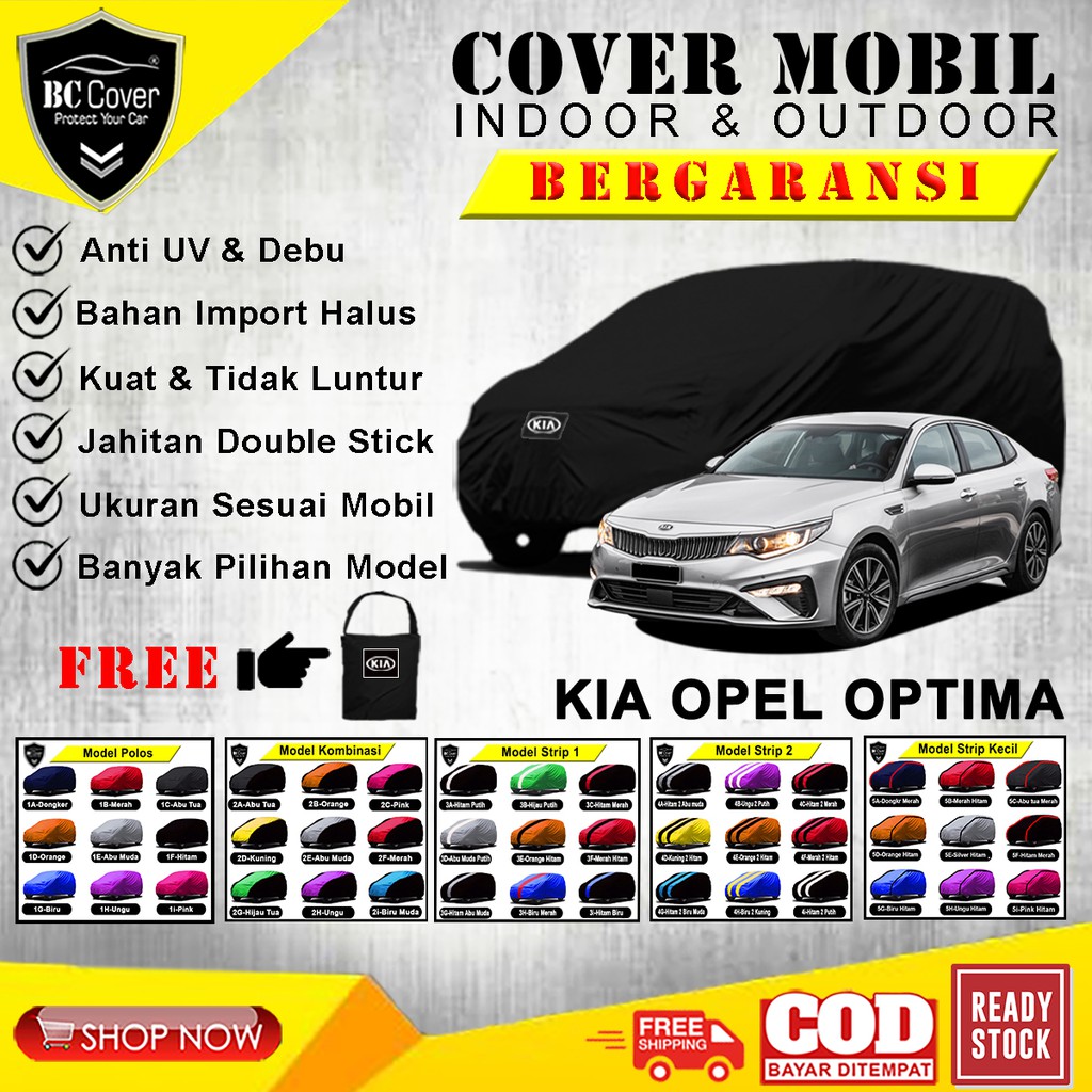 Body Cover Mobi Kia Optima, Sarung Mobil Kia Optima, Selimut Mantel Penutup Pelindung Outdoor