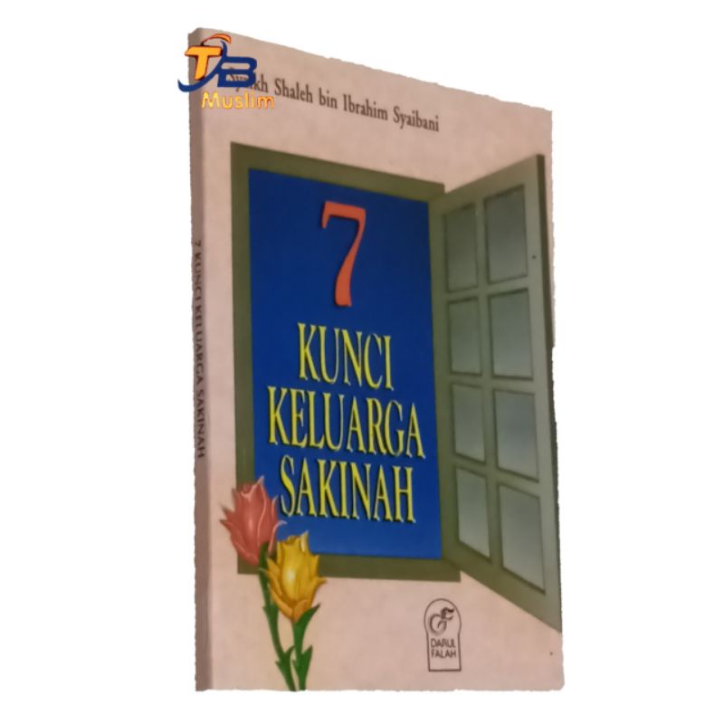 

7 KUNCI KELUARGA SAKINAH
