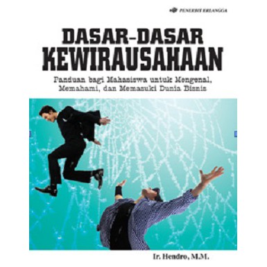 

Buku Dasar-Dasar Kewirausahaan Hendro Santono