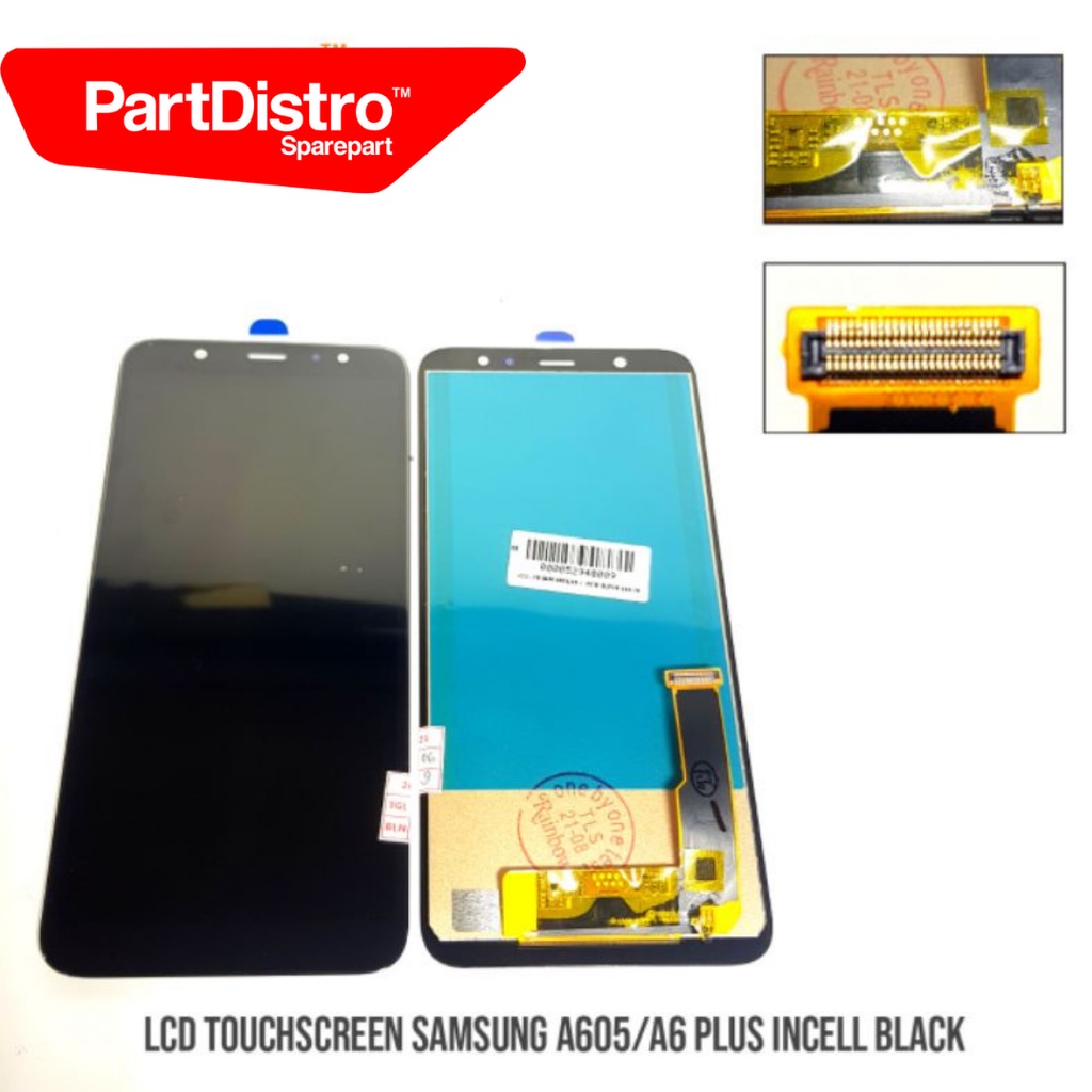 LCD + TS  SAMSUNG A605 INCELL / A6 PLUS 2018 GALAXY A6 PLUS