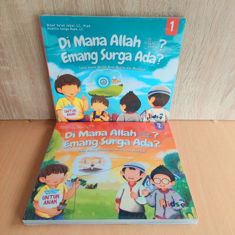 Dimana di mana Allah? Emang Surga Ada?