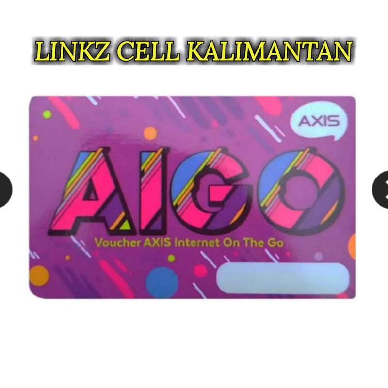 VOUCHER AXIS AIGO KALIMANTAN