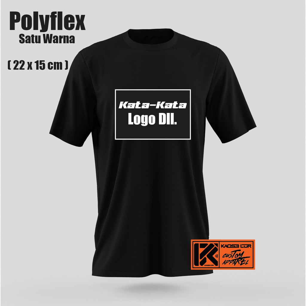 

Sablon Desain suka-suka Polyflex Pu Korea max 22x15 1 warna