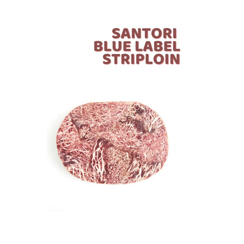 

Santori Blue Label Striploin S160gr
