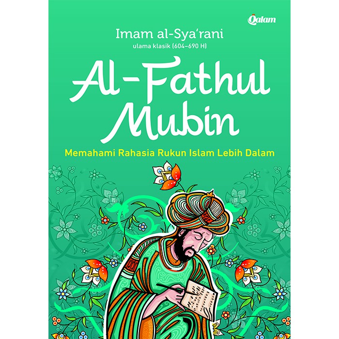 Al Fathul Mubin Memahami Rahasia Rukun Islam Secara Mendalam Shopee Indonesia