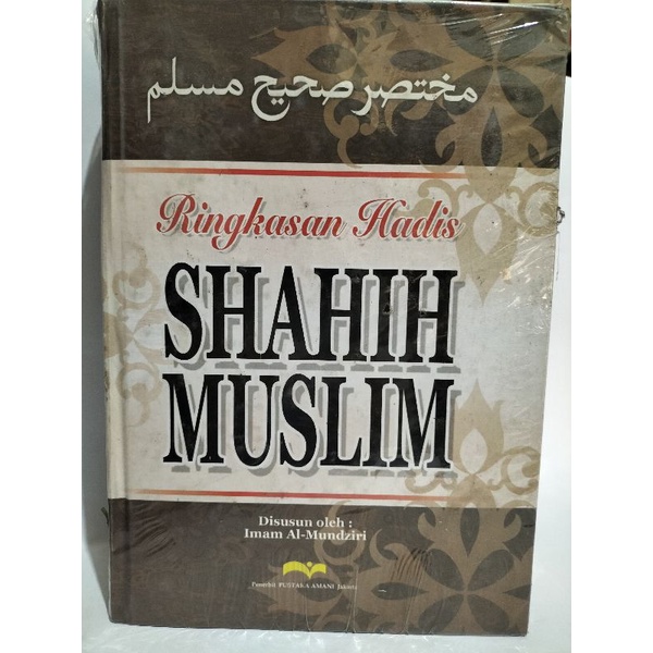

Ringkasan Hadist Shohih Muslim
