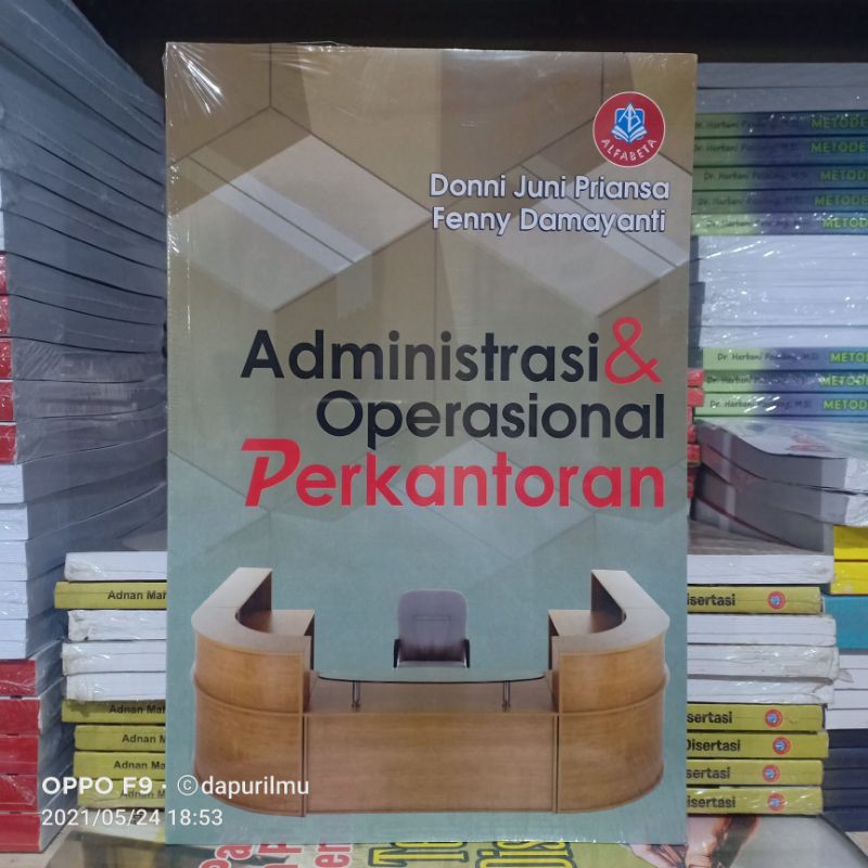 Buku Administrasi & Operasional Perkantoran ( ADMINISTRASI & OPERATIONAL PERKANTORAN )