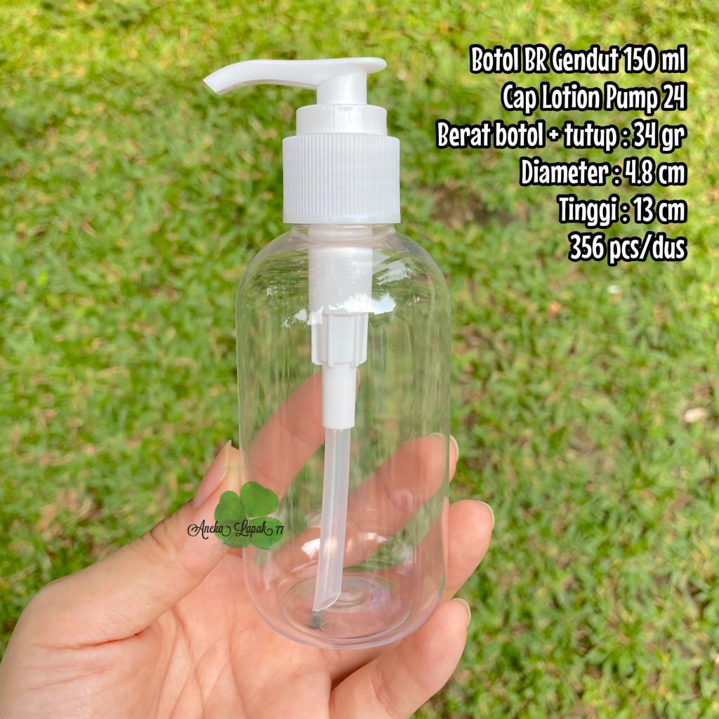 Botol LOTION PUMP BR Gendut 150 ml botol kemasan kosmetik 150ml