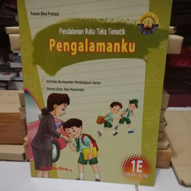 Pendalaman Buku Teks Tematik 1E : Pengalamanku