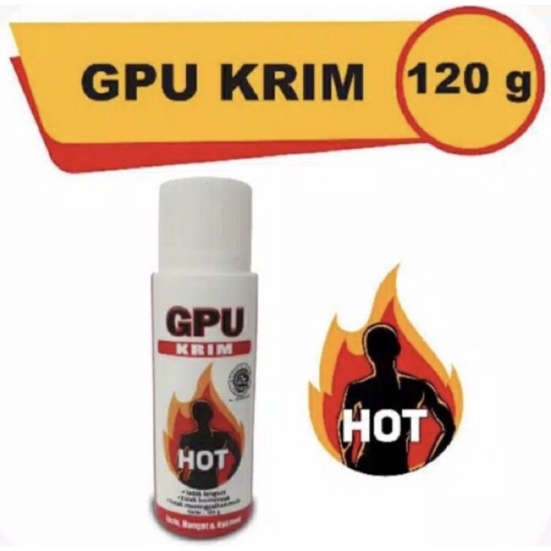 GPU krim hot 120 gram ( krim panas penghilang nyeri otot &amp; sendi )