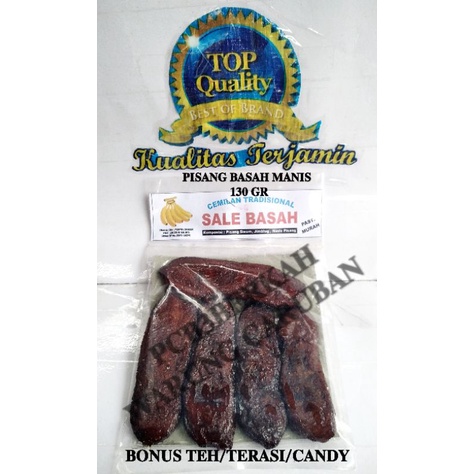 

SALE PISANG BASAH @130 GR BONUS TEH/TERASI/CANDY