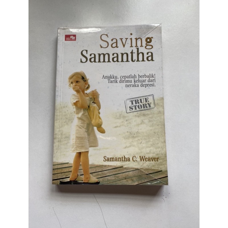 [Preloved] Saving Samantha - Samantha C. Weaver
