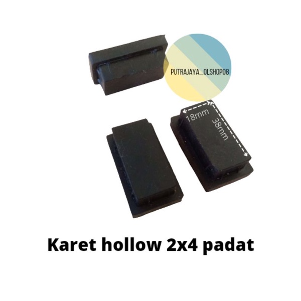 Karet hollow 2x4 alas kaki tutup besi hollow 2x4