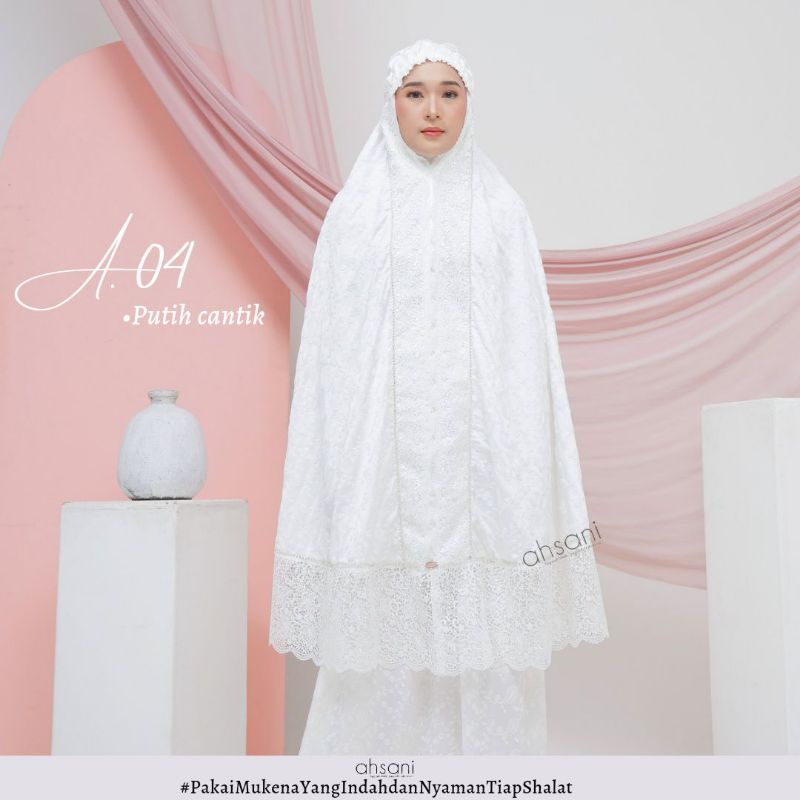 A.04 MUKENA AHSANI SUTRA MUKENAH DEWASA PUTIH FULL BORDIR