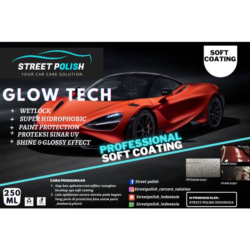 coating glowTech (soft coating) all protection 250ml by street polish