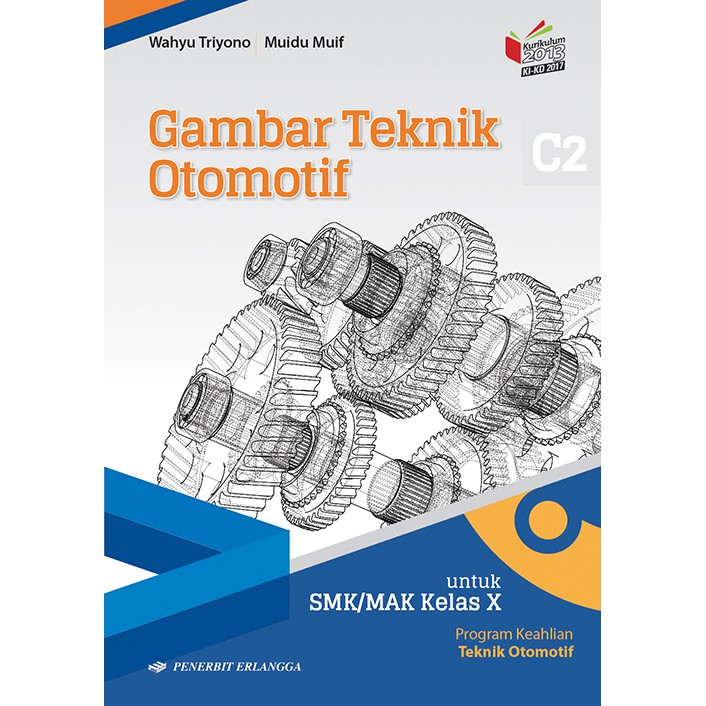 Gambar Teknik Otomotif Program Keahlian Teknik Otomotif Smk Kls X Kikd17 0056200140 Shopee Indonesia