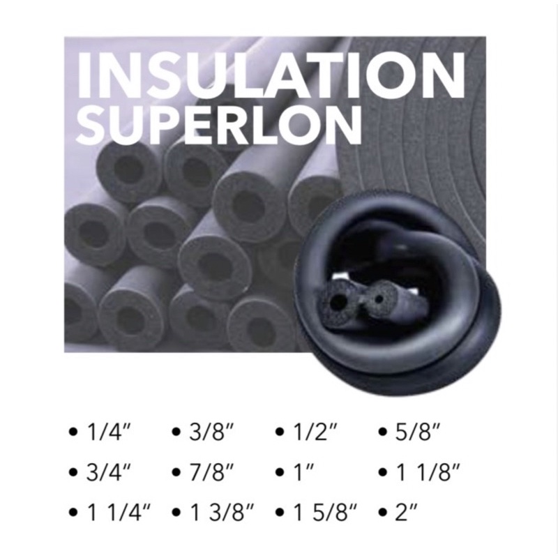 Superlon Pipe Insulation / Superlon Pembungkus Pipa AC